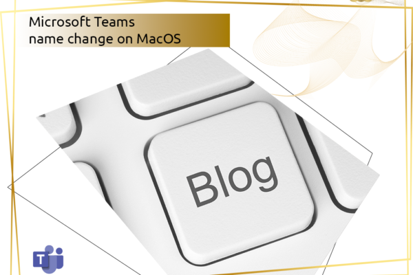 Microsoft Teams name change on MacOS