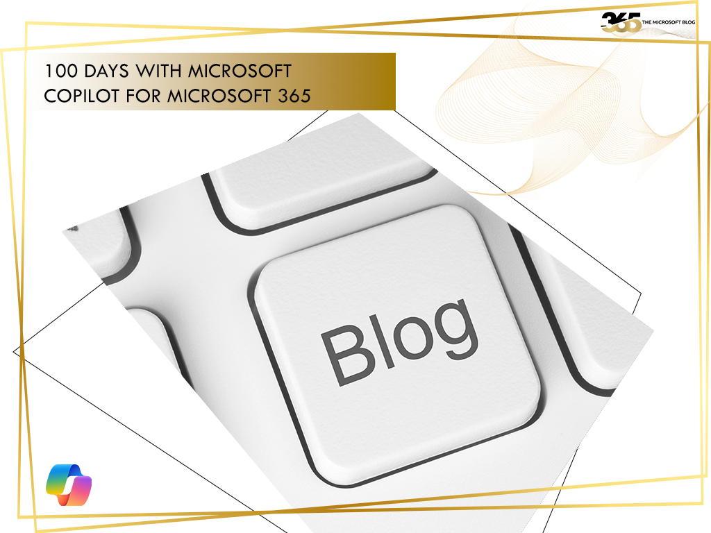 100 Days with Microsoft Copilot for Microsoft 365